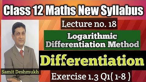 Differentiation Part 18 | Exercise 1.3 Q1(1-8) | 12th Maths | Maharashtra Board | Samit Deshmukh |