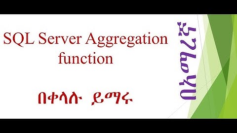 SQL server aggregation function #youtube.com/@ICT1982 #ICTSolution