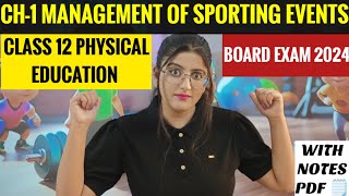 Management Of Sporting Events | Class 12 | Management of Sporting Events Class 12 Physical Education