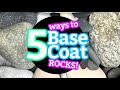 How to BASE COAT ROCKS to Paint || 5 Base Coating Techniques for Painting Rocks || Rock Painting 101