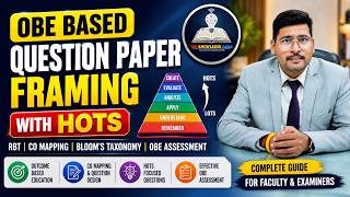 Framing OBE-Based Question Papers with HOTS | RBT, CO Mapping, Bloom's Taxonomy & OBE Assessment