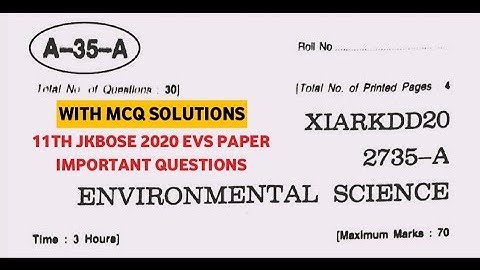 jkbose class 11th evs paper 2020 | Kashmir division | environmental science paper | EVS | #jkbose