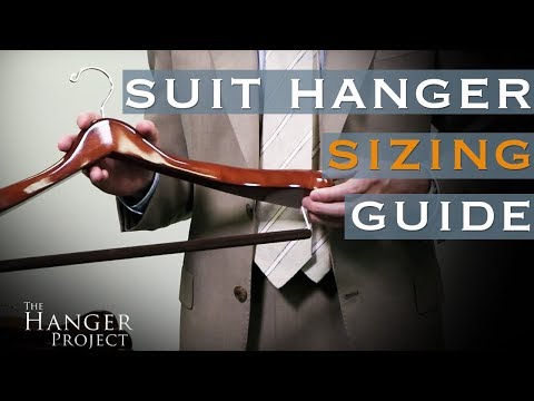 How to Choose the Correct Hanger Size for Your Suits