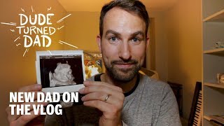 New Dad On The Vlog Dude Turned Dad Episode 1