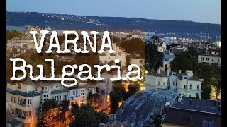Varna Bulgaria Walking Tour Autumn 2021