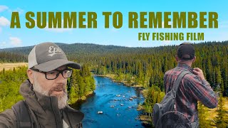 A summer to Remember | Its all about trout | Fly Fishing Film