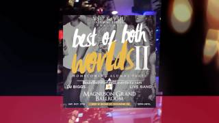 VUU / VSU :: Best of Both Worlds 2 :: Alumni Homecoming Party 2015