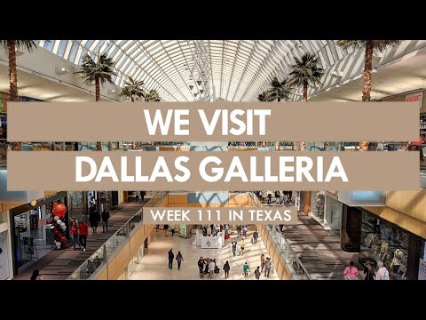 We visit Dallas Galleria for the First Time! | We moved from Southern ...
