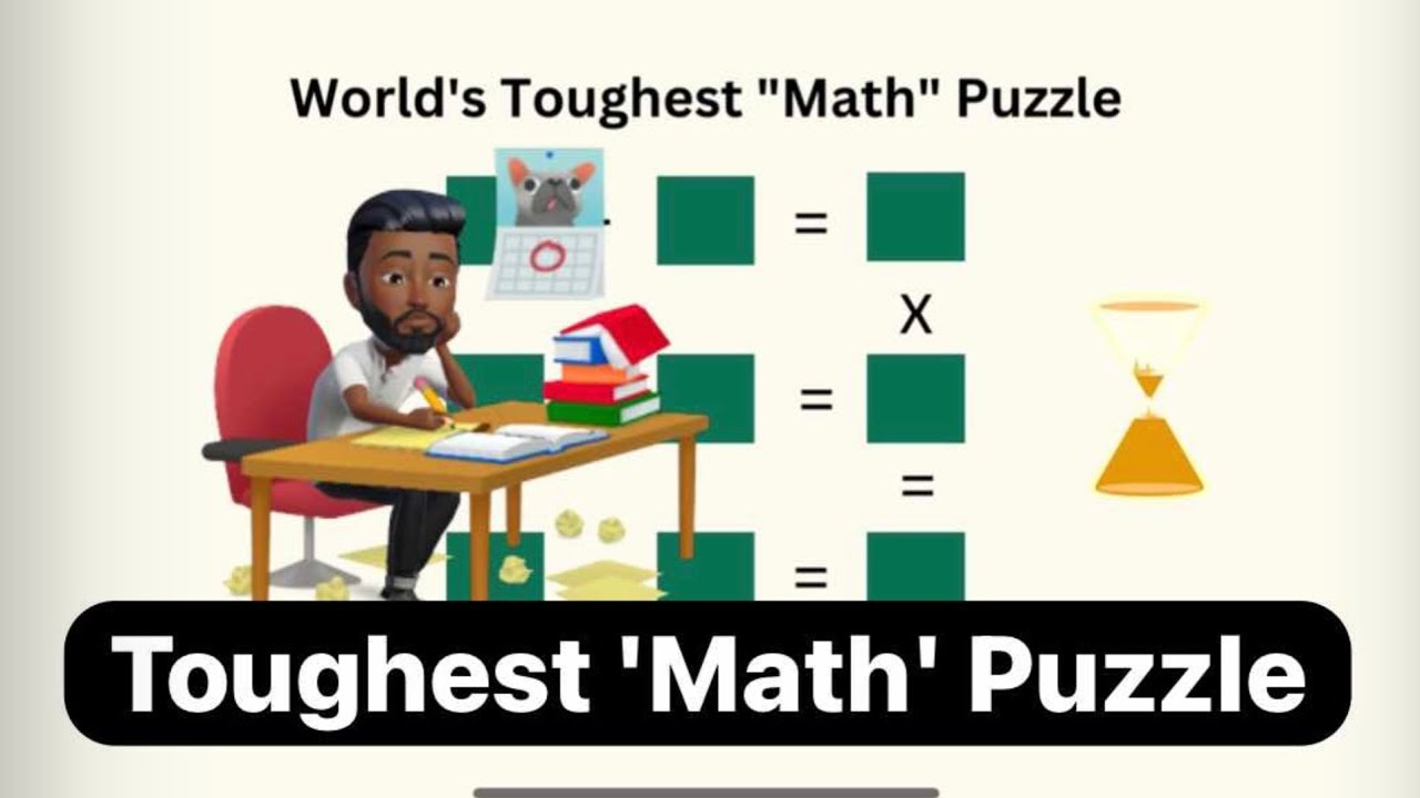 How to approach world's toughest math puzzle? Aptitude Puzzle