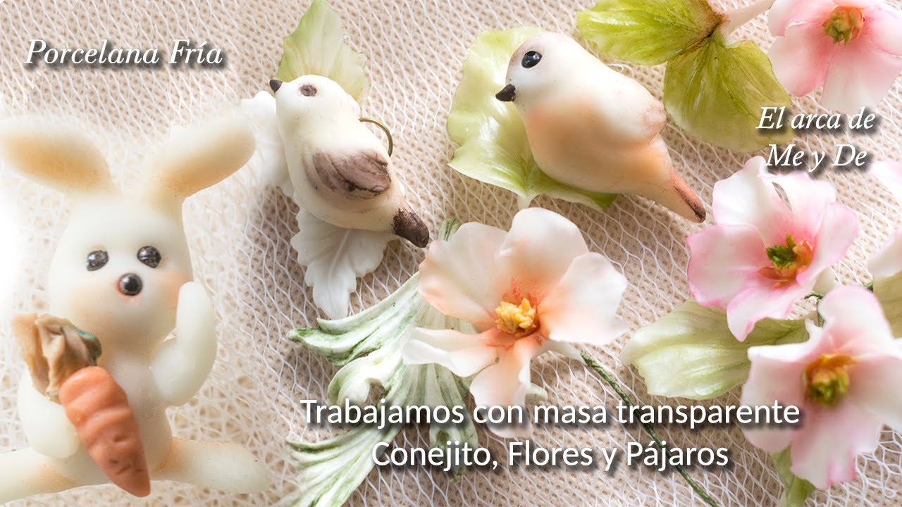 MODELADO CON MASA TRASLÚCIDA Conejito, Flores y Pájaros elarcademeyde