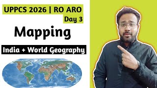 UPPSC 2026: Mapping by PYQ | Geography For UPPCS Prelims &amp; AHC RO ARO | Day 3