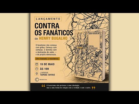 Contra os Fanáticos, com Henry Bugalho - Lançamento