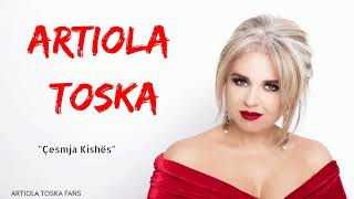 Video thumbnail of "Artiola Toska - Çesmja e Kishës"