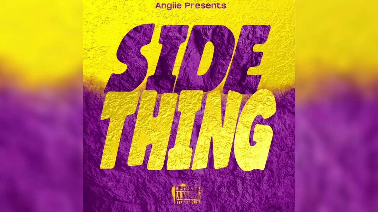 Watch Side Thing - Angiie (Official Audio) on YouTube Watch Side Thing - Angiie (Official Audio) on YouTube