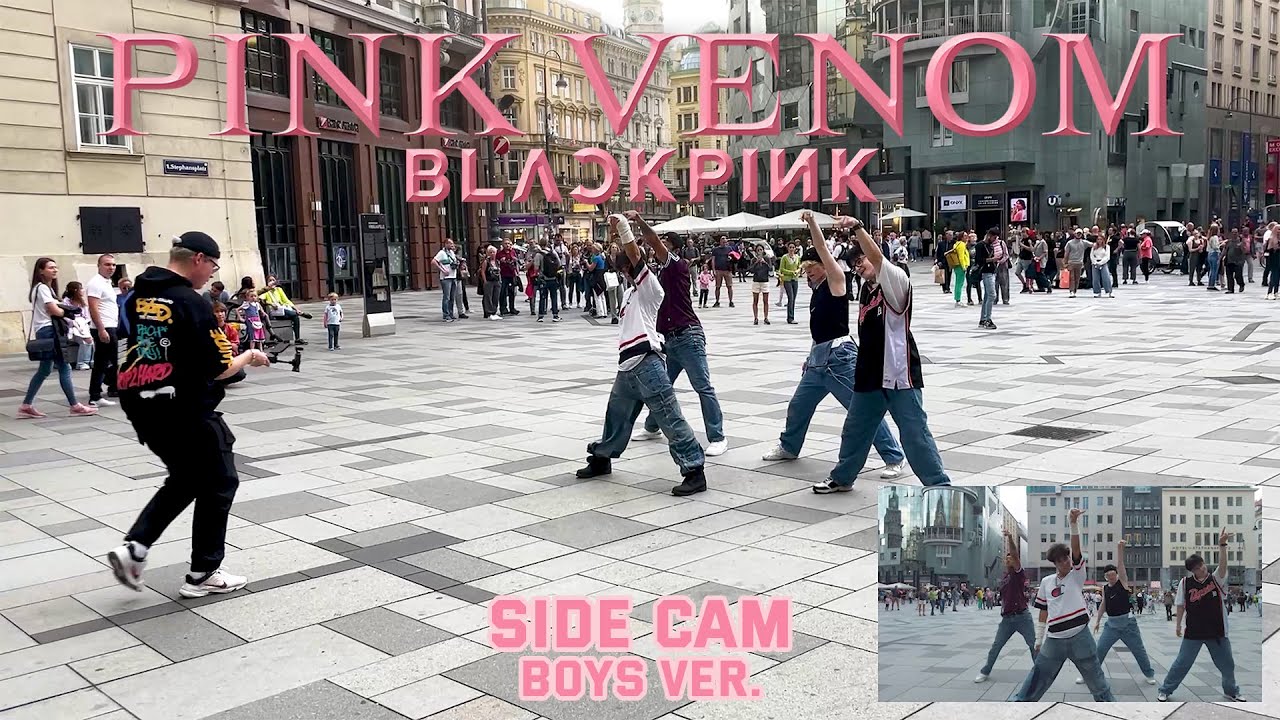[KPOP IN PUBLIC VIENNA] - BLACKPINK - Pink Venom - Dance Cover - [UNLXMITED] [BOYS VER] [SIDE CAM]
