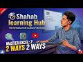 The Introduction Class of Ms Excel &amp; 2 Opening Methods of Ms Excel#Excel#by Shahab Learning Hub