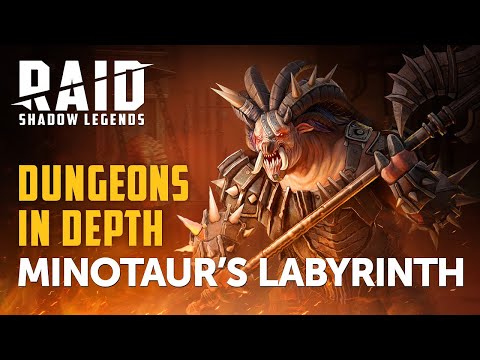 RAID: Shadow Legends | Dungeons In Depth | Minotaur’s Labyrinth