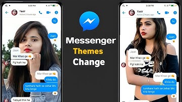 How to change the theme of Messenger!