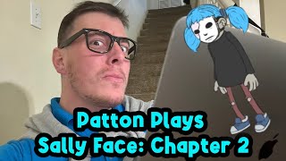 PATTON plays SALLY FACE: Episode 2! | YouTube Public Livestream