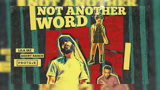 JAH MAN-protoje not another word ft lila ike agent sasco