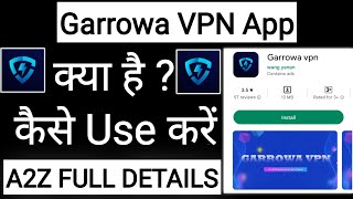 Garrowa VPN App Kaise Use Kare !! How To Use Garrowa VPN App screenshot 3