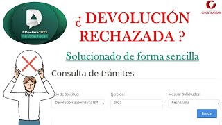 ❌DEVOLUCIÓN DE IMPUESTOS  RECHAZADA❌ | Solucionalo fácil y sencillo ✅ | SAT 2024