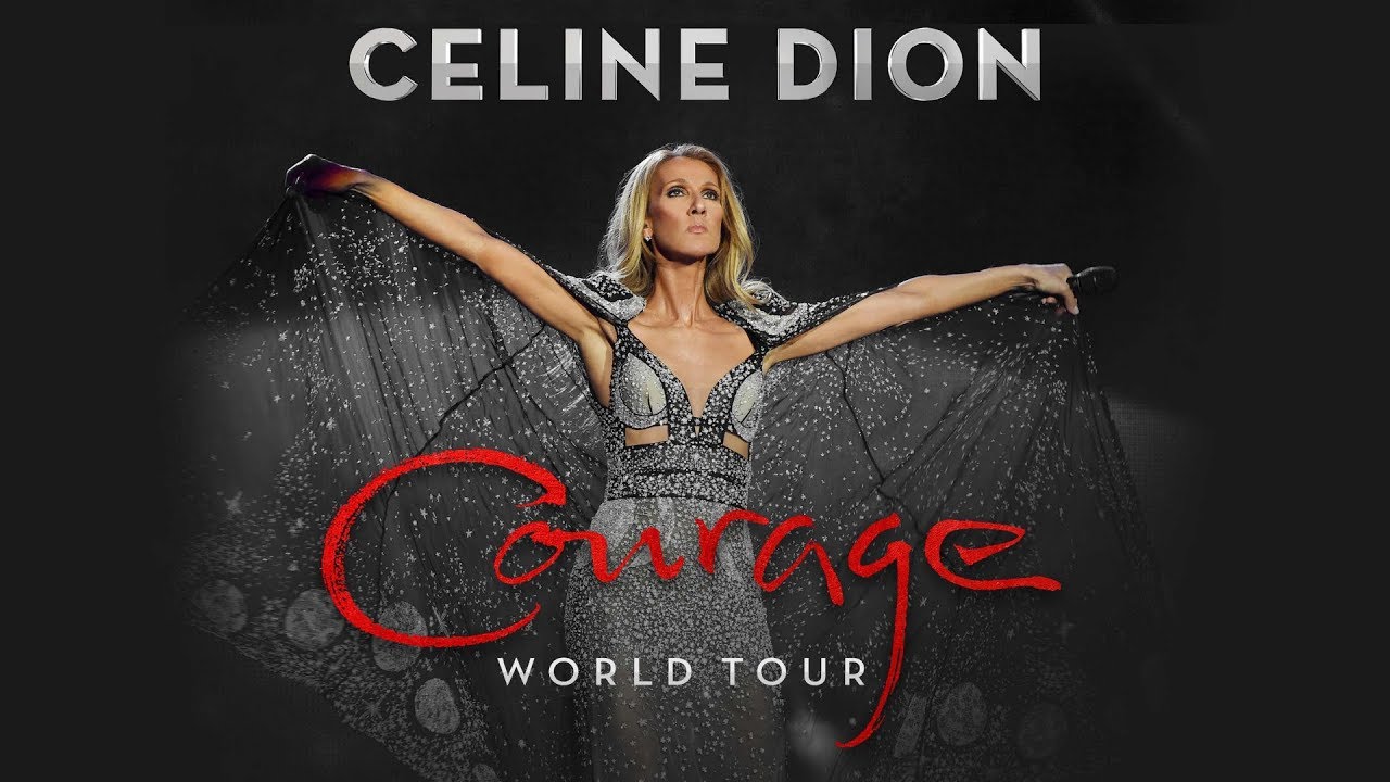 Céline Dion: All North American “Courage World Tour” Dates! - YouTube