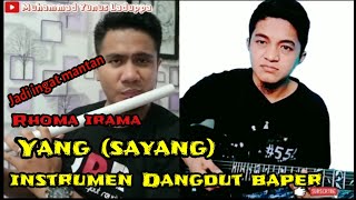 YANG (SAYANG) RHOMA IRAMA COVER SULING & GITAR || INSTRUMEN DANGDUT