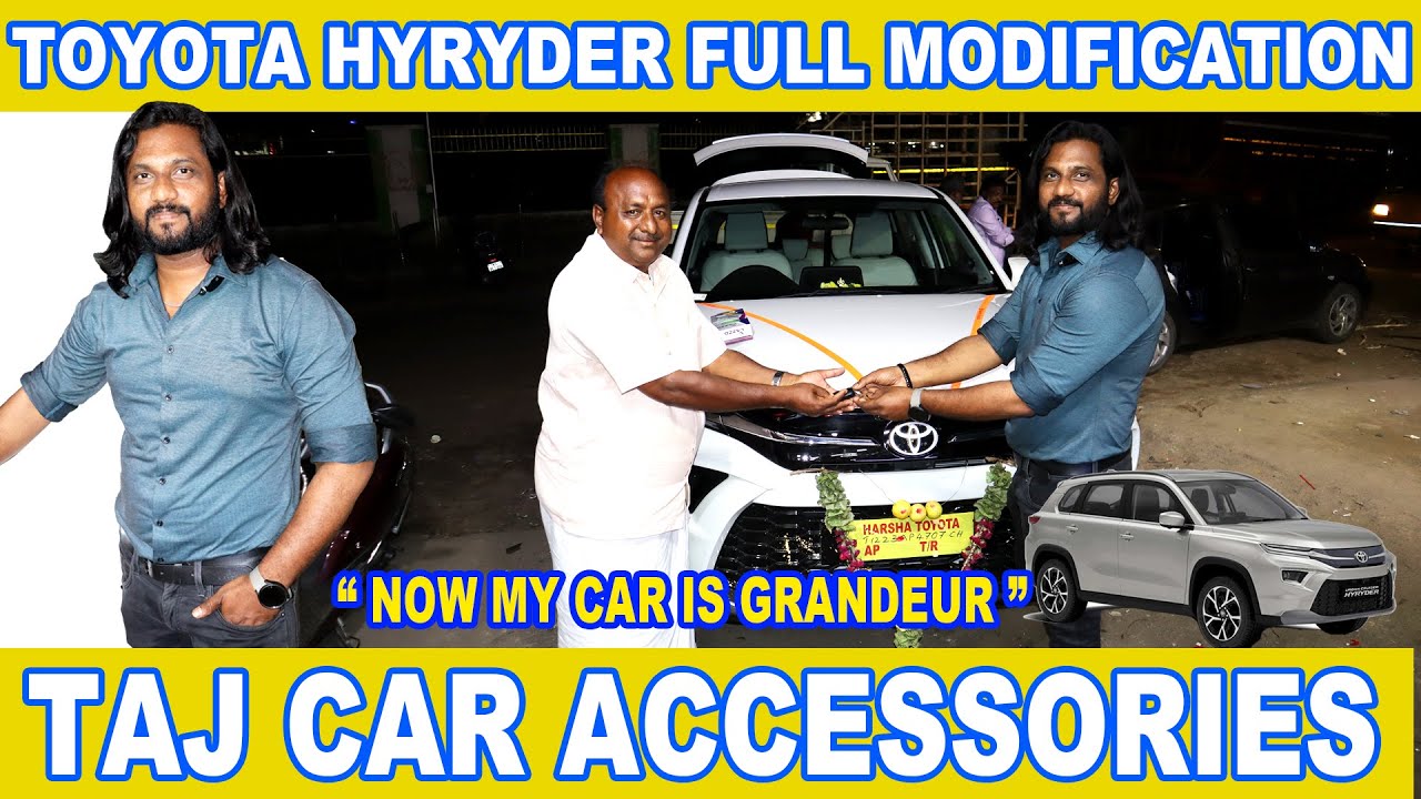 TOYOTA HYRYDER FULL MODIFICATION TAJ CAR ACCESSORIES For Enquiry