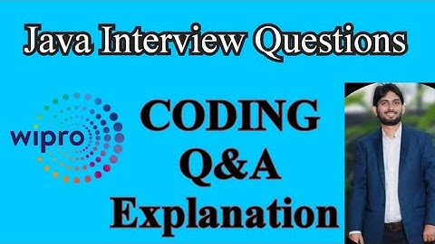 Java Interview Coding Questions || Code Asked in WIPRO Interview || Interview Coding Questions