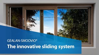 GEALAN-SMOOVIO® | The innovative sliding system from GEALAN (en,de)
