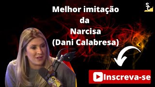 Dani Calabresa Imita Narcisa Tamborindeguy.