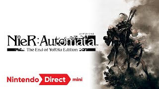NieR:Automata The End of YoRHa Edition [Nintendo Direct mini ソフトメーカーラインナップ 2022.6.28]