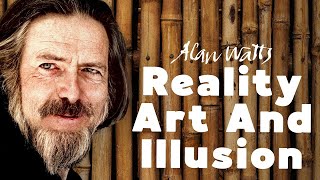 AW: Reality, Art and Illusion