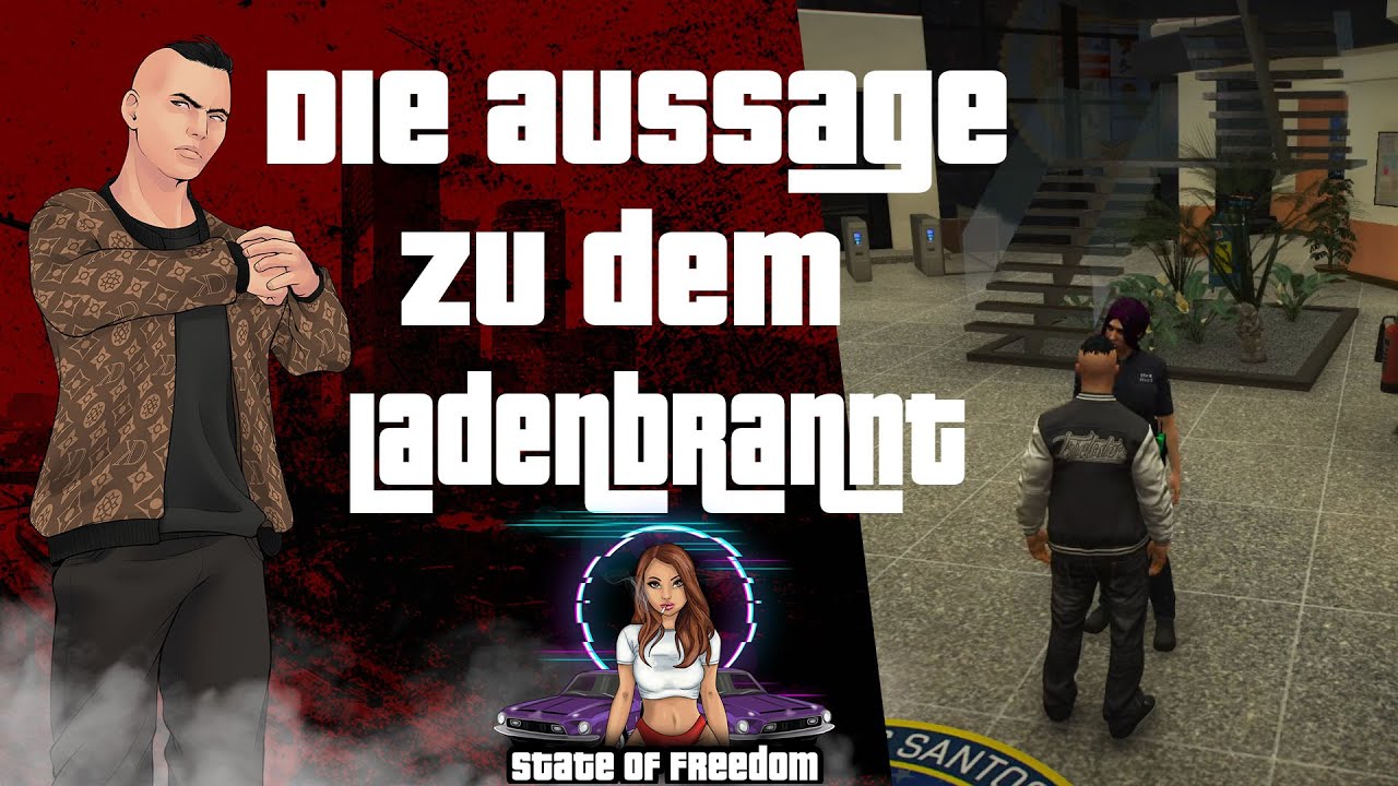 Die aussage zu dem Ladenbrannt 👑 State of Freedom Season2 #11 👑 freasy 👑 GTA Roleplay