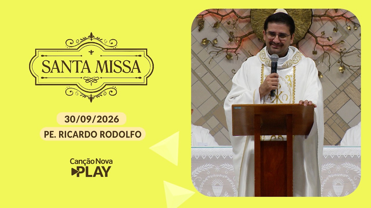 Homilia da Santa Missa do Clube da Evangelização - Padre Ricardo Rodolfo (30/09/2026)
