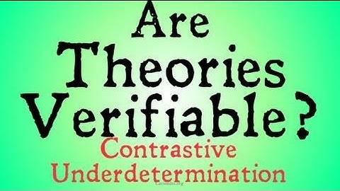Are Theories Verifiable? (Contrastive Underdetermination)