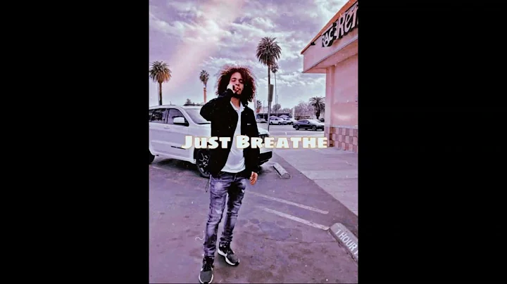 Just Breathe