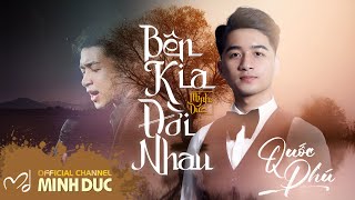 🟠 QUỐC PHÚ • BÊN KIA ĐỜI NHAU (Minh Đức) [OFFICIAL LYRIC MUSIC VIDEO]