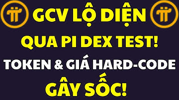 🔥 SỐC! Pi DEX Test: Giá GCV Hard-Code Lộ Diện Cùng Token! |PI NETWORK MỚI NHẤT