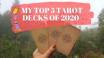 MY TOP 5 TAROT DECKS OF 2020 in my collection ✨🥰
