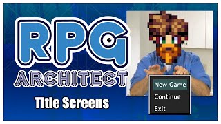 RPG Architect Tutorial - Creating a Title Screen