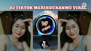 DJ MERINDUKANMU DASH UCIHA TIKTOK VIRAL 2021