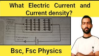 What Electric Current and Current density  #physics #fsc #bsc #lecture