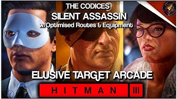 HITMAN 3 | The Codices | w/Optimised Routes & Equipment | Silent Assassin