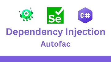 Dependency Injection Selenium C#: Autofac Dependency Injection
