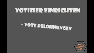 Server eintragen | Votifier und Vote Belohnungen einrichten (1.8 - 1.21)