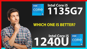 INTEL Core i5 1135G7 vs INTEL Core i5 1240U Technical Comparison