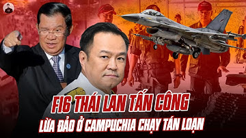 VÔ SỐ KẺ LỪA ĐẢO Ở CAMPUCHIA CHẠY TÁN LOẠN KHI F16 CỦA THÁI LAN TẤN CÔNG:6 HANG Ổ LỪA ĐẢO BỊ PHÁ HỦY