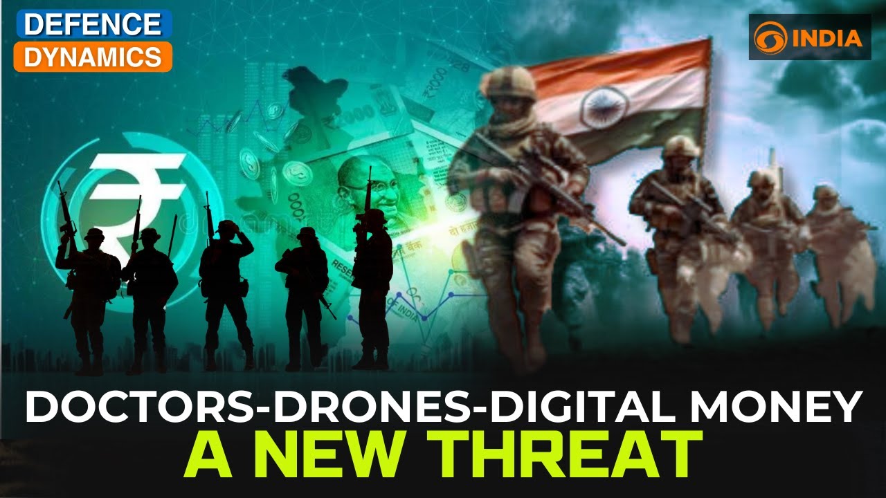 Doctors-Drones-Digital Money: A New Threat | Defence Dynamics - YouTube